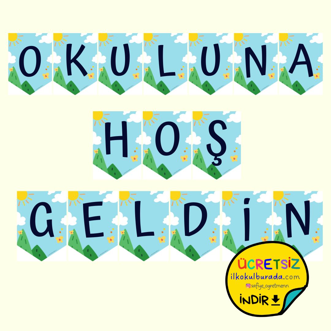 Okuluna Hoş Geldin Yazılı Flamalar- Okulda İlk Gün Hazırlıkları