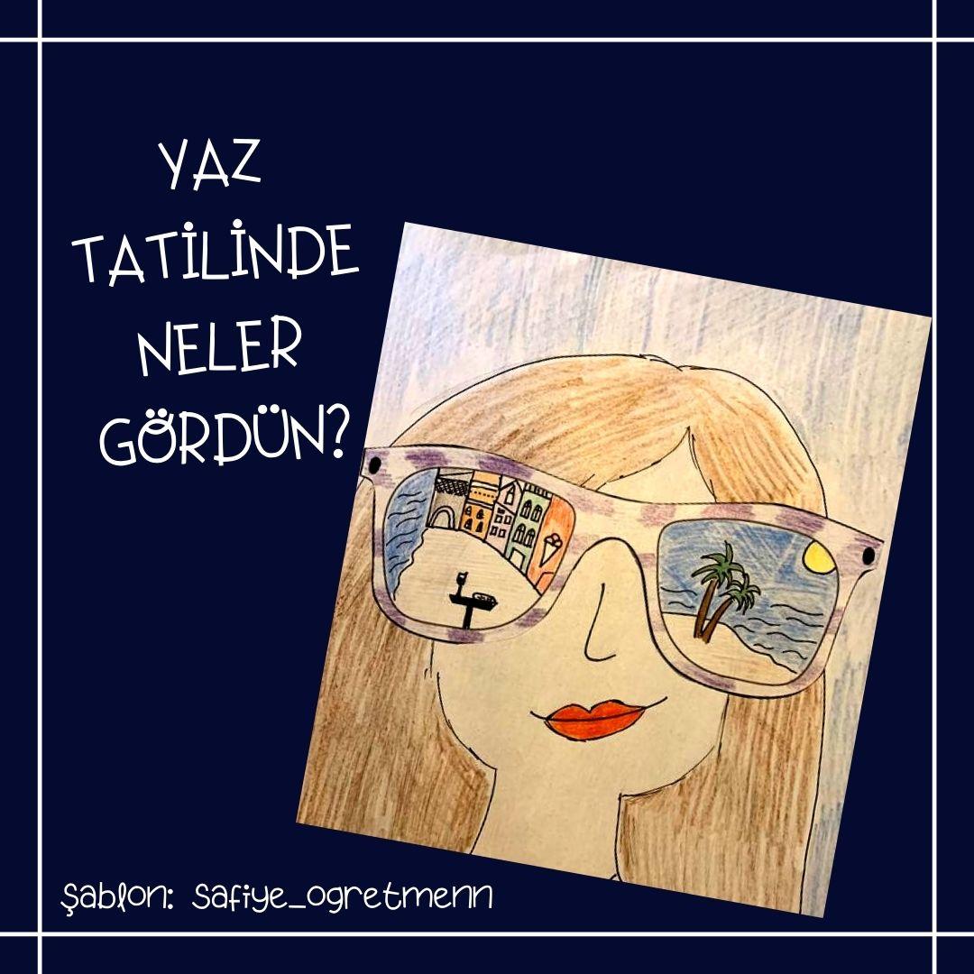 Yaz Tatilinde Neler Gördün? - Okula Dönüş Etkinlikleri