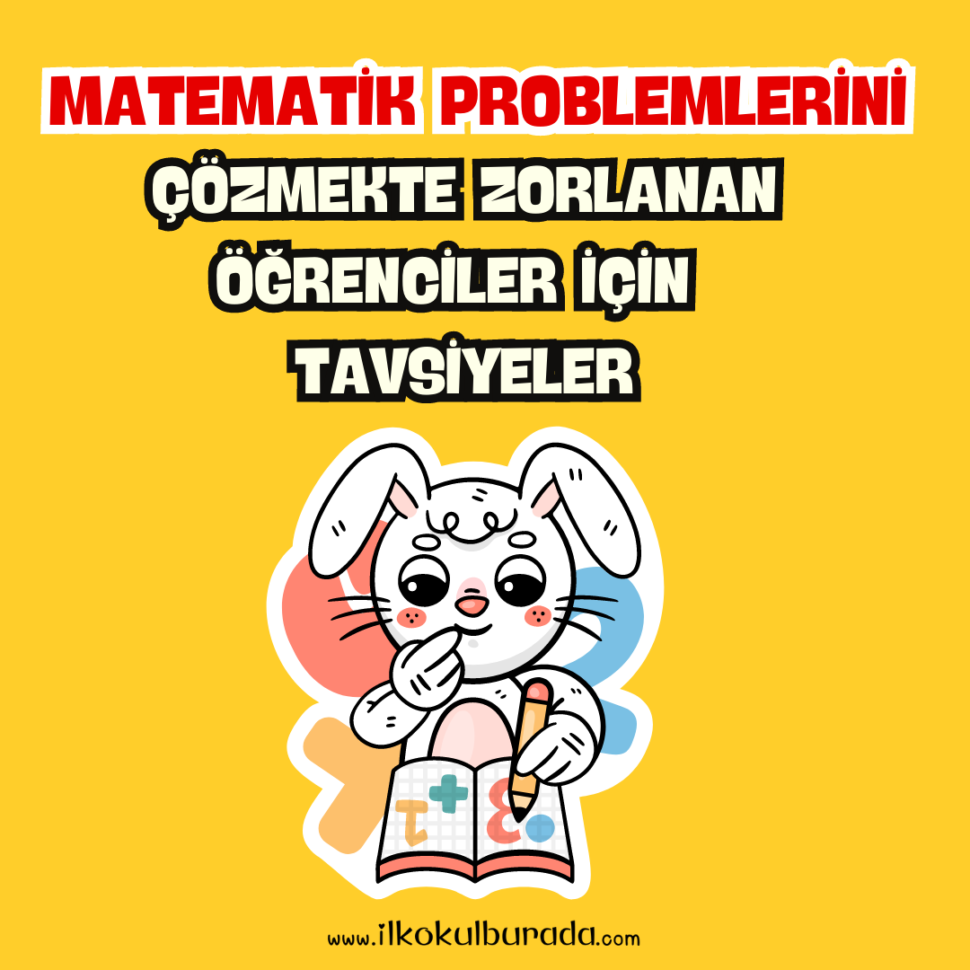 Matematik Problemlerini Çözemeyen Öğrencilerin Yapması Gerekenler