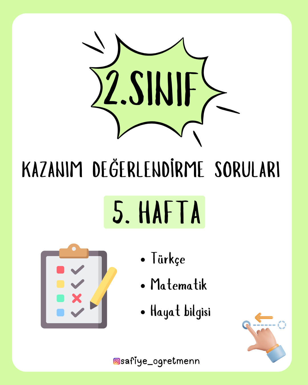 2. Sınıf Kazanım Değerlendirme Soruları – 5. Hafta