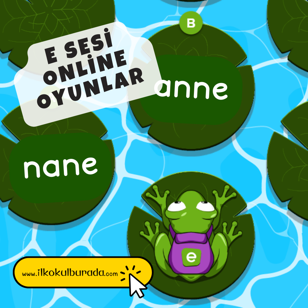 1. Sınıf - E Harfi Online Oyunlar