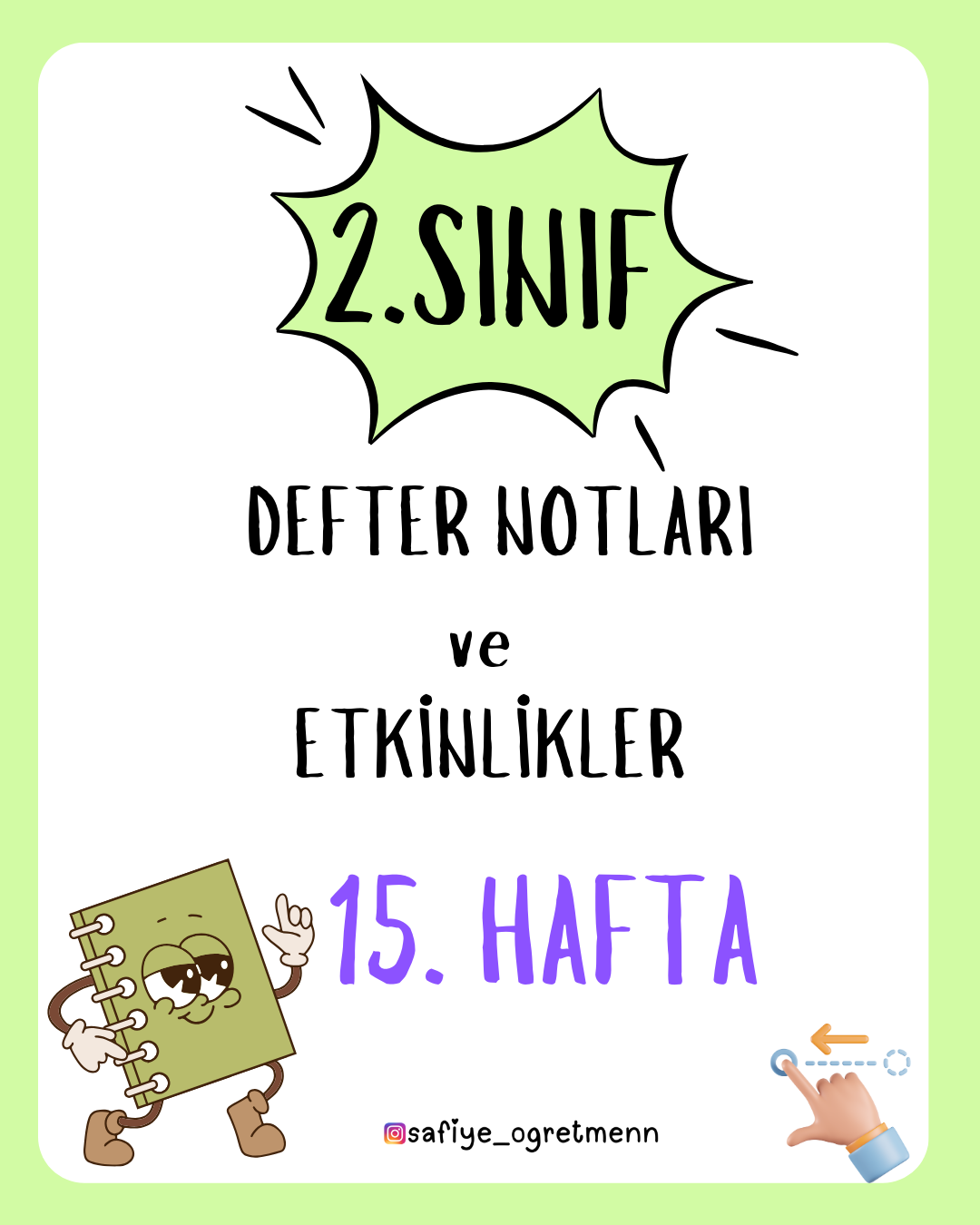 2. Sınıf 15. Hafta Defter Notları ve Etkinlikler