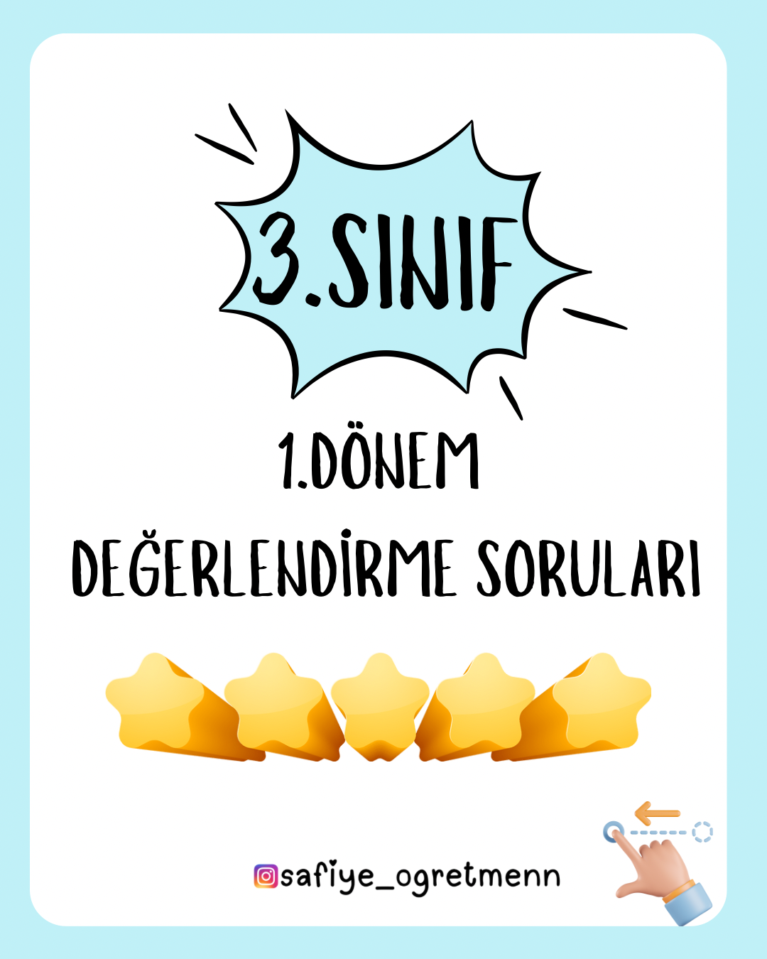 3. Sınıf 1. Dönem Değerlendirme Soruları (Tüm Dersler)