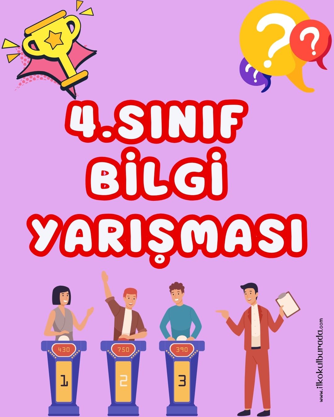 4. Sınıf Bilgi Yarışması (1. Dönem Konuları ve Genel Kültür Soruları)
